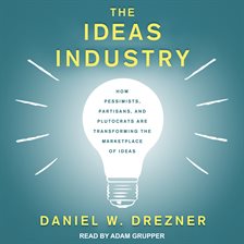 Cover image for The Ideas Industry