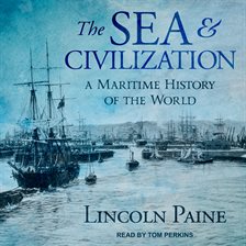 Cover image for The Sea and Civilization