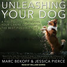 Imagen de portada para Unleashing Your Dog