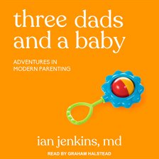 Cover image for Three Dads and a Baby