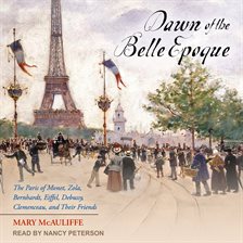 Cover image for Dawn of the Belle Epoque