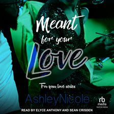 Cover image for Meant for your Love