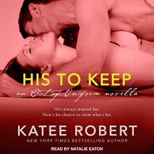 Cover image for His to Keep