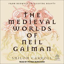 Cover image for The Medieval Worlds of Neil Gaiman