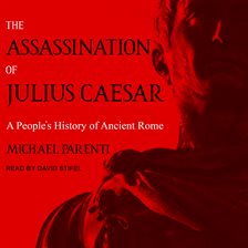 Cover image for The Assassination of Julius Caesar