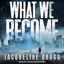 Cover image for What We Become