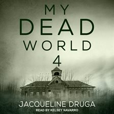 Cover image for My Dead World 4