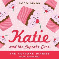 Cover image for Katie and the Cupcake Cure