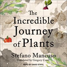 Imagen de portada para The Incredible Journey of Plants