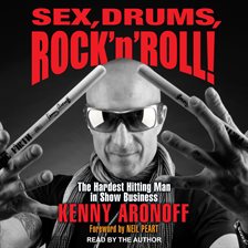 Cover image for Sex, Drums, Rock 'n' Roll!