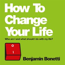 Imagen de portada para How to Change Your Life