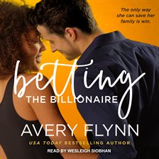 Imagen de portada para Betting the Billionaire