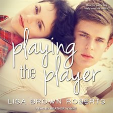 Cover image for Playing the Player