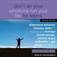Imagen de portada para Don't Let Your Emotions Run Your Life for Teens