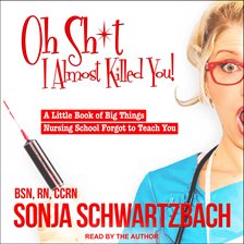 Imagen de portada para Oh Sh*t, I Almost Killed You!