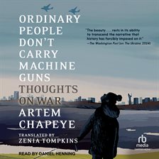Imagen de portada para Ordinary People Don't Carry Machine Guns