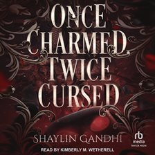 Once Charmed, Twice Cursed