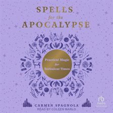 Cover image for Spells for the Apocalypse