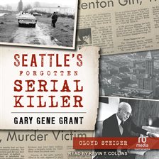 Cover image for Seattle's Forgotten Serial Killer