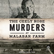 Cover image for The Ceely Rose Murders at Malabar Farm