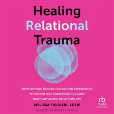 Imagen de portada para Healing Relational Trauma