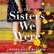 Cover image for The Sisters We Were