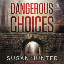 Cover image for Dangerous Choices