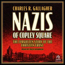 Cover image for Nazis of Copley Square