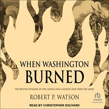 Cover image for When Washington Burned