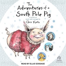 Cover image for The Adventures of a South Pole Pig