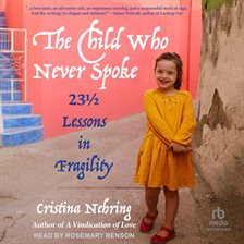 Imagen de portada para The Child Who Never Spoke
