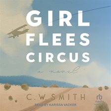 Cover image for Girl Flees Circus