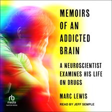 Cover image for Memoirs of an Addicted Brain