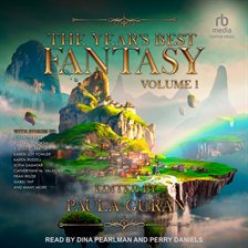 The Year's Best Fantasy, Volume One The Year's Best Fantasy, Volume One