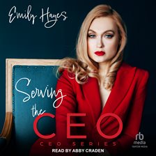 Cover image for Serving the CEO