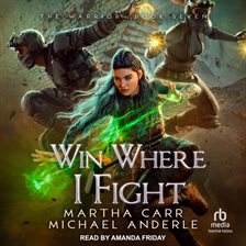 Cover image for Win Where I Fight