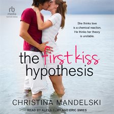 Cover image for The First Kiss Hypothesis