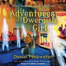 Imagen de portada para Adventures of a Dwergish Girl