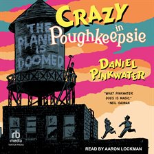 Imagen de portada para Crazy in Poughkeepsie
