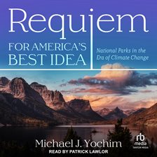 Cover image for Requiem for America's Best Idea