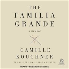 Cover image for The Familia Grande