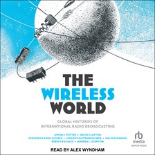 The Wireless World | Saranac Clarksville District Library