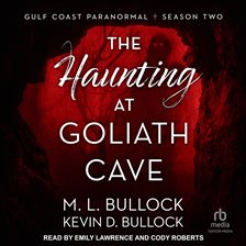 Imagen de portada para The Haunting at Goliath Cave