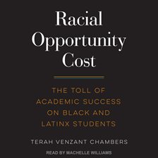 Cover image for Racial Opportunity Cost