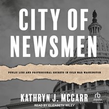 Cover image for City of Newsmen