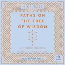 Cover image for Paths on the Tree of Wisdom