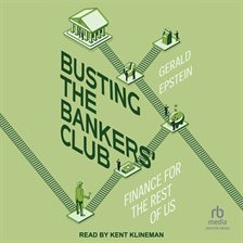 Cover image for Busting the Bankers' Club