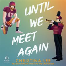 Imagen de portada para Until We Meet Again