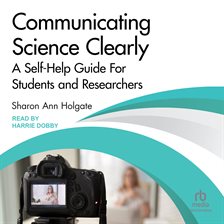 Communicating Science Clearly