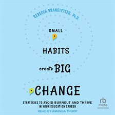 Imagen de portada para Small Habits Create Big Change